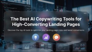 AI copywriting tools for landing pages