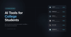 AI Tools for College Students