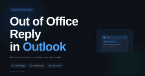 Out of Office Reply in Outlook
