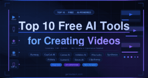 10 Free AI Tools for Creating Videos